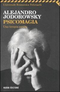 Psicomagia. Una terapia panica - Alejandro Jodorowsky - copertina