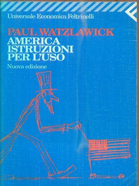 America, istruzioni per l'uso - Paul Watzlawick - copertina