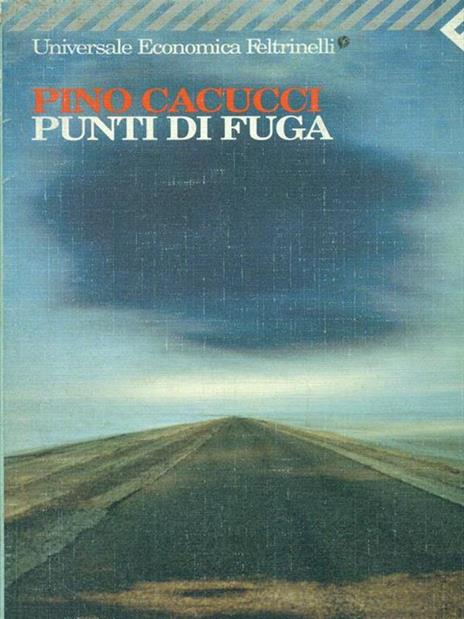 Punti di fuga - Pino Cacucci - 2