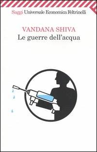 Le guerre dell'acqua - Vandana Shiva - copertina