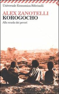 Korogocho. Alla scuola dei poveri - Alex Zanotelli - copertina