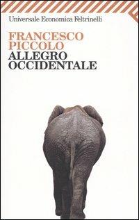 Allegro occidentale - Francesco Piccolo - copertina