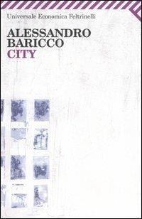 City - Alessandro Baricco - copertina