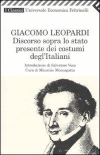 Discorso sopra lo stato presente dei costumi degl'italiani - Giacomo Leopardi - copertina