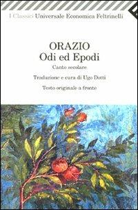 Odi ed epodi. Canto secolare. Testo latino a fronte - Quinto Orazio Flacco - copertina