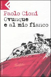 Ovunque e al mio fianco - Paolo Cioni - copertina