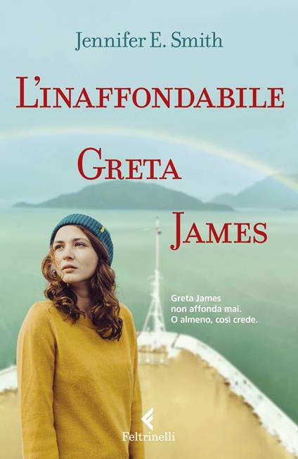 L'inaffondabile Greta James - Jennifer E. Smith - copertina