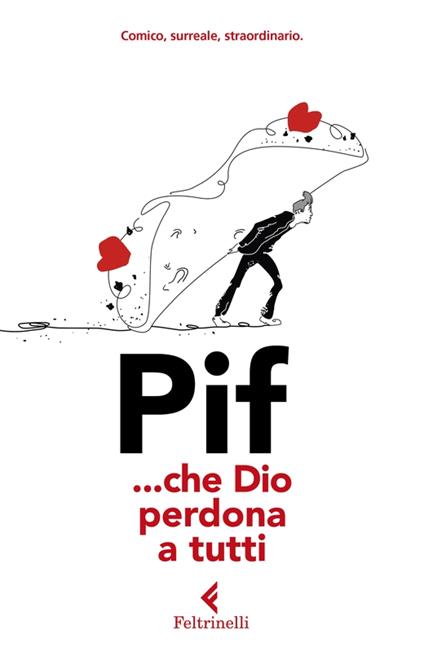 ... Che Dio perdona a tutti - Pif - copertina