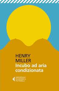 Libro Incubo ad aria condizionata Henry Miller