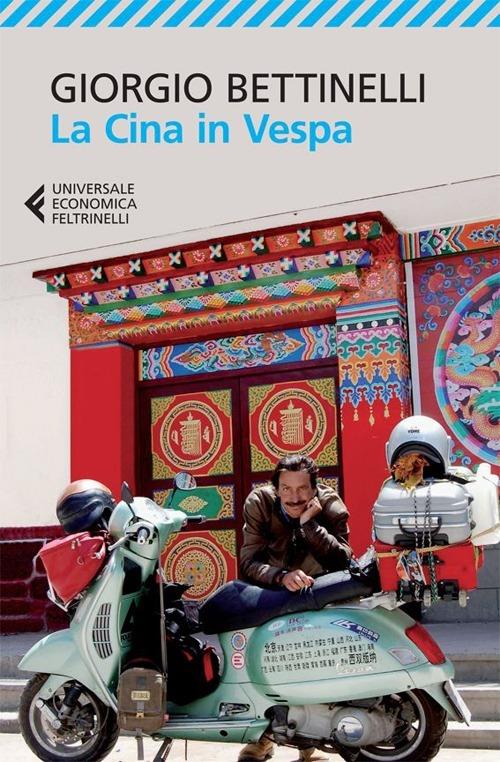 La Cina in Vespa - Giorgio Bettinelli - copertina