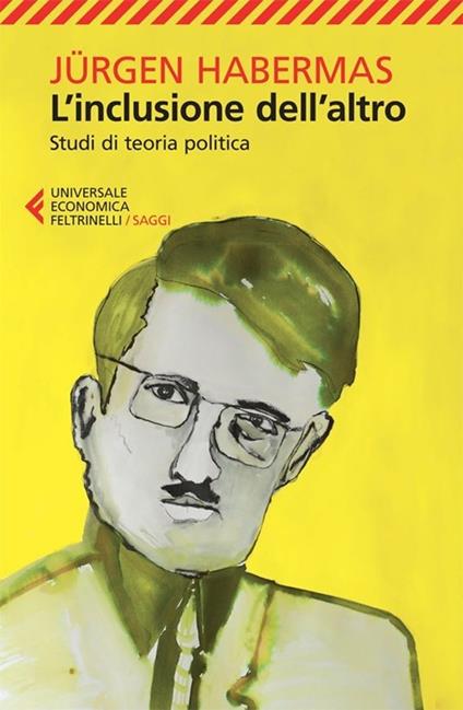 L'inclusione dell'altro. Studi di teoria politica - Jürgen Habermas - copertina