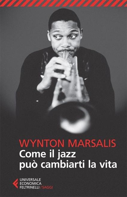Come il jazz può cambiarti la vita - Wynton Marsalis - copertina