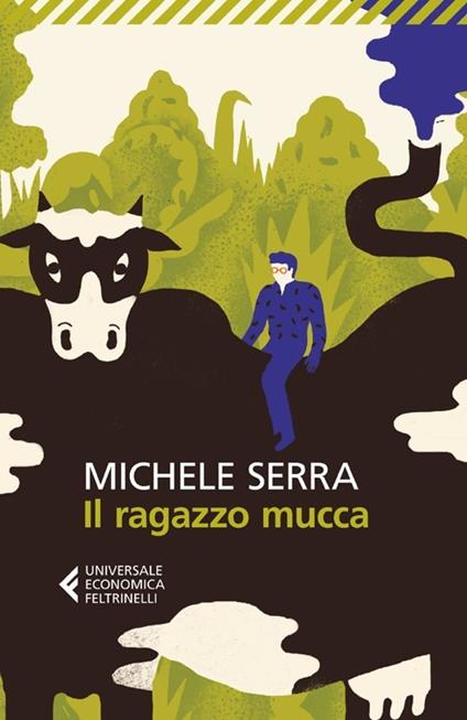 Il ragazzo mucca - Michele Serra - copertina