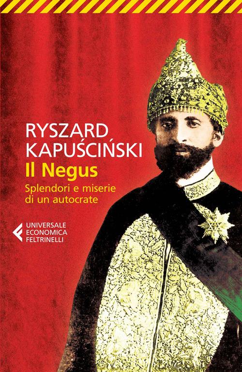 Il Negus. Splendori e miserie di un autocrate - Ryszard Kapuscinski - copertina