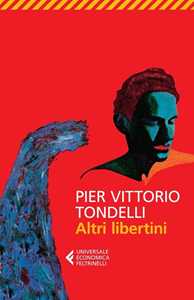 Libro Altri libertini Pier Vittorio Tondelli