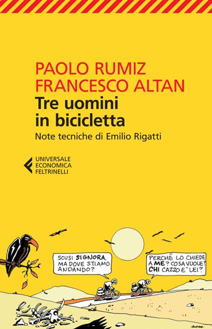 Tre uomini in bicicletta - Paolo Rumiz,Altan - copertina