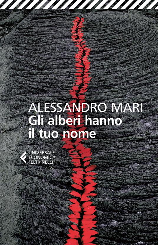 Gli alberi hanno il tuo nome - Alessandro Mari - copertina