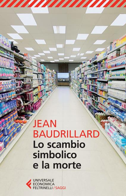 Lo scambio simbolico e la morte - Jean Baudrillard - copertina