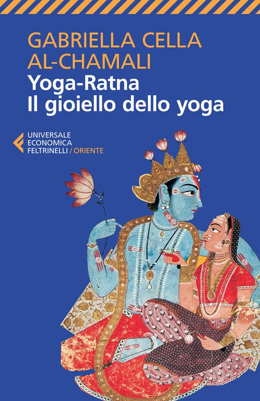 Yoga-ratna. Il gioiello dello yoga - Gabriella Cella Al-Chamali - copertina