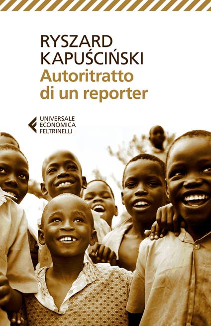 Autoritratto di un reporter - Ryszard Kapuscinski - copertina