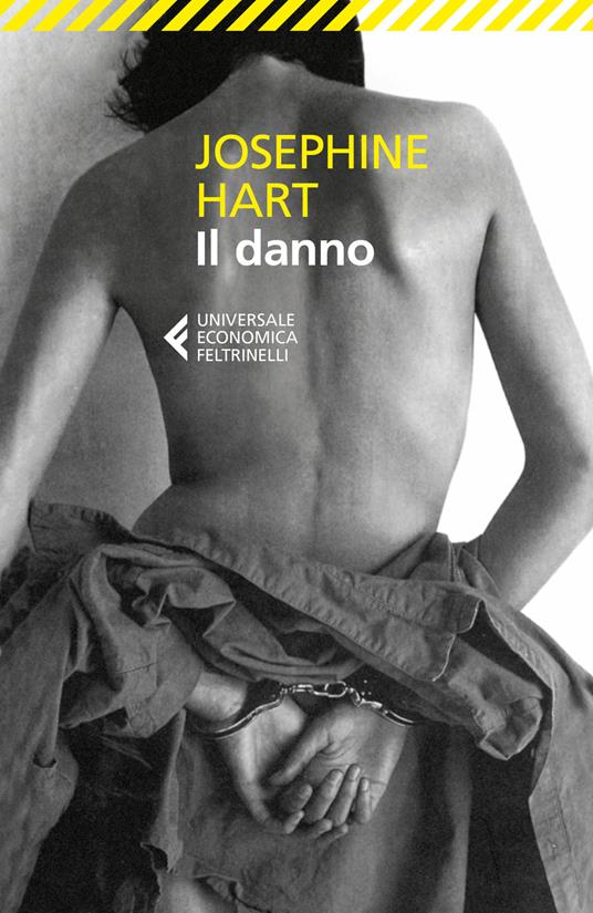 Il danno - Josephine Hart - copertina