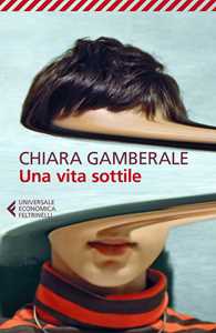 Libro Una vita sottile Chiara Gamberale