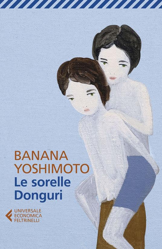 Le sorelle Donguri - Banana Yoshimoto - copertina