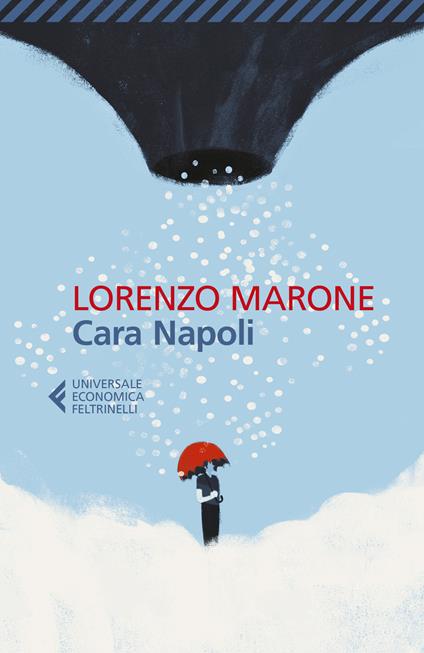 Cara Napoli - Lorenzo Marone - copertina