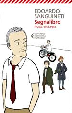 Segnalibro. Poesie 1951-1981