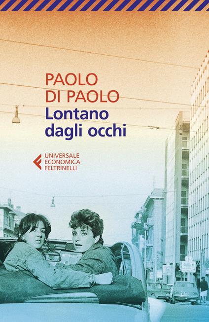 Lontano dagli occhi - Paolo Di Paolo - copertina