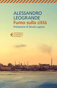 Libro Fumo sulla città Alessandro Leogrande