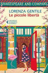 Libro Le piccole libertà Lorenza Gentile