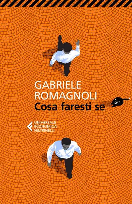 Cosa faresti se - Gabriele Romagnoli - copertina