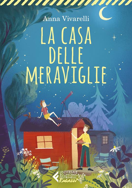 La casa delle meraviglie - Anna Vivarelli - copertina