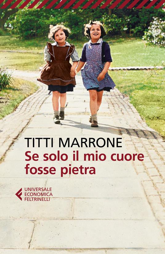 Se solo il mio cuore fosse pietra - Titti Marrone - copertina