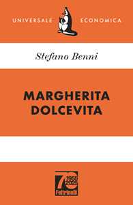 Libro Margherita Dolcevita. Ediz. 70° anniversario Stefano Benni