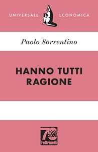 Libro Hanno tutti ragione. Ediz. 70° anniversario Paolo Sorrentino