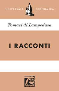 Libro I racconti. Ediz. 70° anniversario Giuseppe Tomasi di Lampedusa
