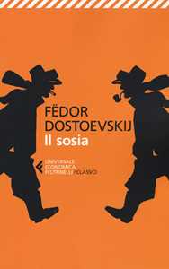 Libro Il sosia Fëdor Dostoevskij