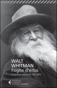 Foglie d'erba. Testo inglese a fronte - Walt Whitman - copertina