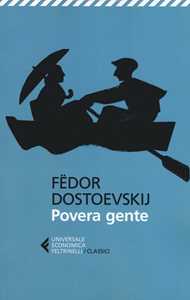 Libro Povera gente Fëdor Dostoevskij