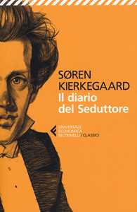 Libro Il diario del seduttore Søren Kierkegaard