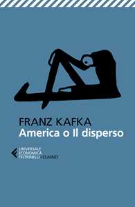 Libro America o Il disperso Franz Kafka