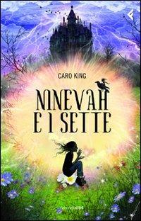 Ninevah e i Sette - Caro King - copertina