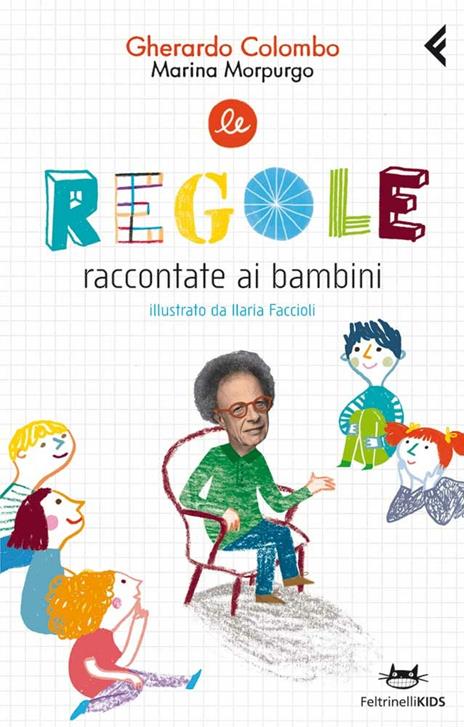 Le regole raccontate ai bambini. Ediz. illustrata - Gherardo Colombo,Marina Morpurgo - 2