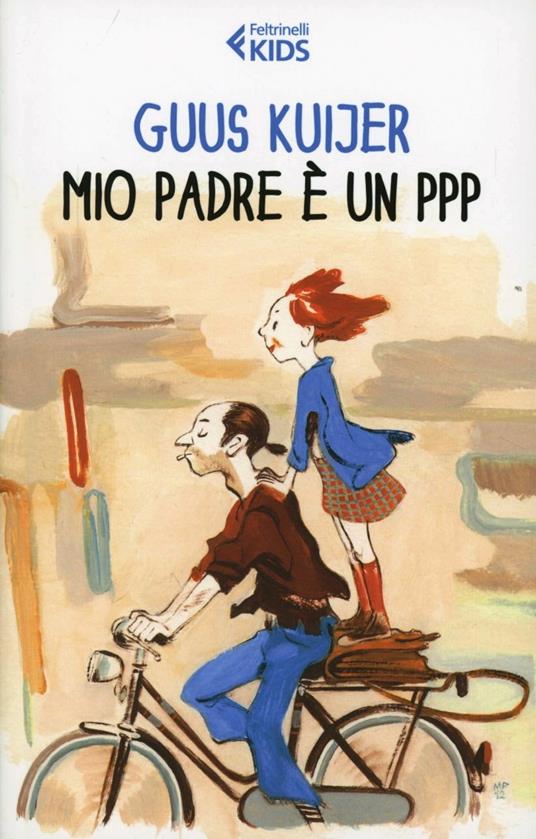 Mio padre è un PPP - Guus Kuijer - copertina