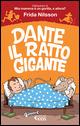Dante il ratto gigante - Frida Nilsson - copertina