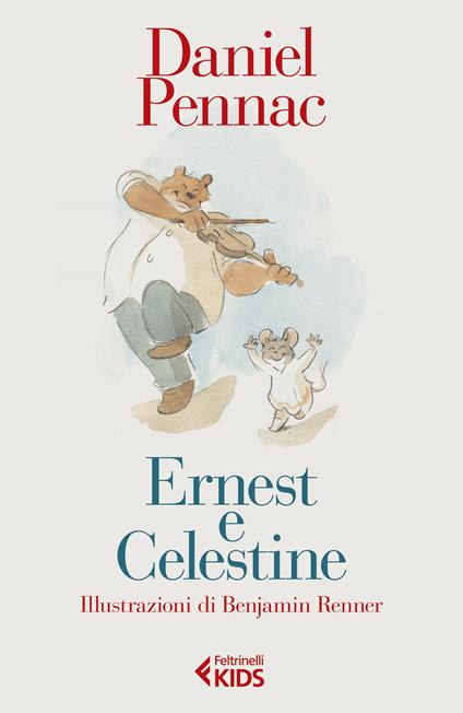 Ernest e Celestine. Ediz. illustrata - Daniel Pennac - copertina