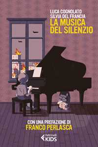 Libro La musica del silenzio Luca Cognolato Silvia Del Francia