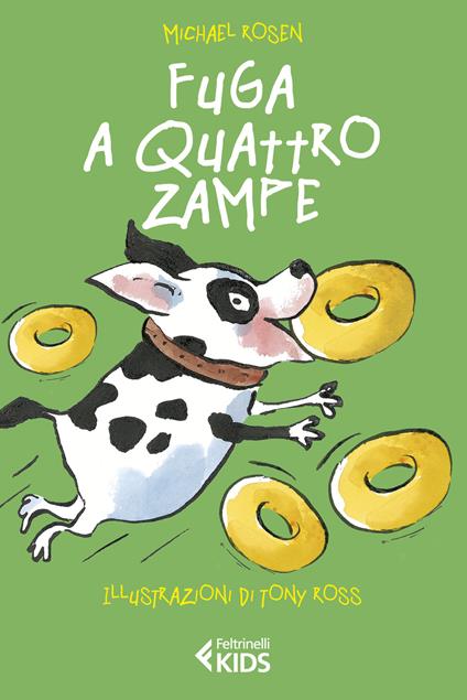 Fuga a quattro zampe - Michael Rosen - copertina